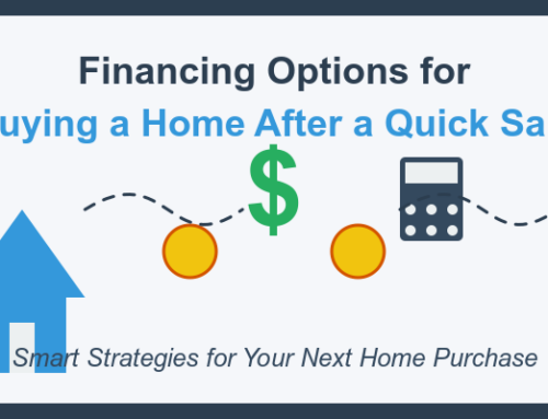 Financing Options for Buying a Home After a Quick Sale